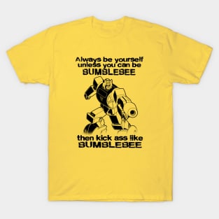 ALWAYS BEE YOURSELF T-Shirt